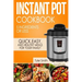 Instant Pot Cookbook: 5 Ingredients or Less - Quick, Easy and Healthy Meals for Your Family