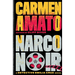 Narco Noir: A Detective Emilia Cruz Novel