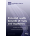 Potential Health Benefits of Fruits and Vegetables