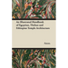 An Illustrated Handbook of Egyptian, Theban and Ethiopian Temple Architecture
