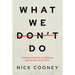 What We Don't Do: Inaction in the Face of Suffering and the Drive to Do More