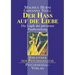 Der Haß auf die Liebe