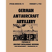 German Antiaircraft Artillery (Special Series, no. 10)