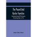 The Pound And Kester Families: Containing An Account Of The Ancestry Of John Pound (Born In 1735) And William Kester (Born In 1733) And A Genealogica