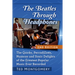 The Beatles Through Headphones: The Quirks, Peccadilloes, Nuances and Sonic Delights of the Greatest Popular Music Ever Recorded, 2D Ed.