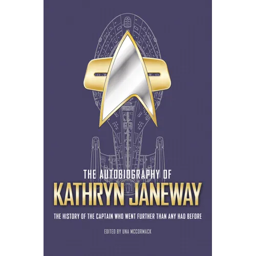 The Autobiography of Kathryn Janeway