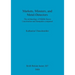 Markets, Minsters, and Metal-Detectors: The archaeology of Middle Saxon Lincolnshire and Hampshire compared
