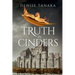 Truth in Cinders