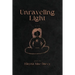 Unraveling Light