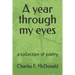 A year through my eyes: a collection of poetry
