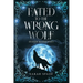 Fated to the Wrong Wolf