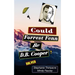 Could Forest Fenn Be D.B. Cooper?