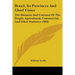 Brazil, Its Provinces And Chief Cities: The Manners And Customs Of The People, Agricultural, Commercial, And Other Statistics (1868)