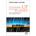 Standing Up for the Planet: 45 Stories of Extraordinary Women Who Are Changing the World