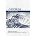 Hysteresis: The External World