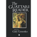 The Guattari Reader