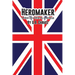 Heromaker: A British Story Written by an American
