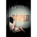 Raped