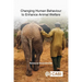 Changing Human Behaviour to Enhance Animal Welfare