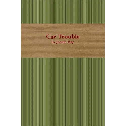 Car Trouble; Spanking Stories