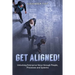 Get Aligned!: A COO's Guide to Unlocking Enterprise Value through People, Processes and Systems