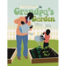 Summer in Grandpa's Garden