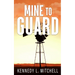 Mine to Guard Special Edition Paperback