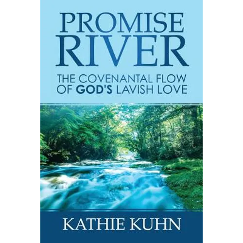 Promise River