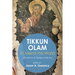 'Tikkun Olam' --To Mend the World: A Confluence of Theology and the Arts