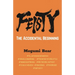 FEISTY - The Accidental Beginning