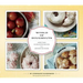 World of Doughnuts: More Than 50 Delicious Recipes from Around the Globe