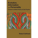 Evolution, Information, and Personality: Toward a Unified Theory of the Psyche