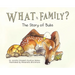 What Is Family?