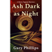 Ash Dark as Night