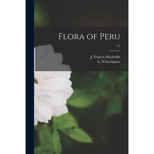 Flora of Peru; 1.2