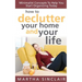 How To Declutter Your Home And Your Life; Minimalist Concepts To Help You Start Organizing Today