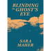 Blinding the Ghost's Eye