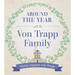 Around the Year with the Vontrapp Family
