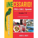 ¡Necesario! Pre-CSEC Spanish Grades 7-9: Practice Paper II for the Caribbean A Three-Year Workbook Libro de Estudiantes