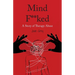 Mind F**ked: A Story of Therapy Abuse