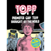 Topp: Promoter Gary Topp Brought Us the World