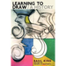 Learning to Draw / A History