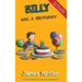 Billy Has A Birthday: Bullying