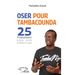 Oser pour Tambacounda. 25 propositions pour une ambition