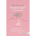 The 3-Minute Prayer Jar Devotional: Daily Inspiration for Women