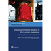 Intergovernmental Reforms in the Russian Federation