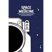 Space Medicine