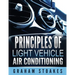 Principles of Light Vehicle Air Conditioning
