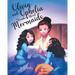 Olivia and Ophelia Wonder About Mermaids