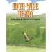 High-Wire Henry